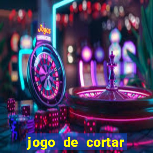 jogo de cortar fruta paga mesmo